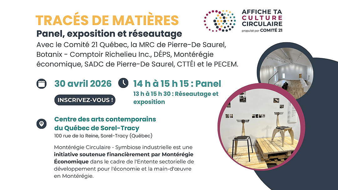 Connaître les principes de l’économie circulaire et favoriser les échanges entre les acteurs du milieu